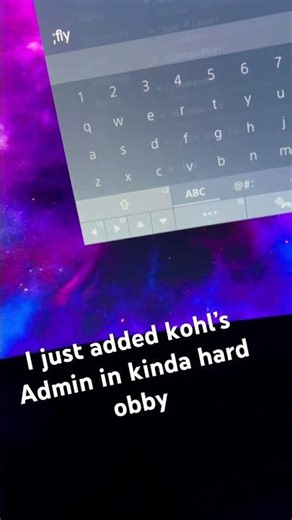 I added Kohl’s admin in kinda hard obby