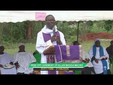 SEND OFF CEREMONY OF ALLAN MASIGA MACHIO