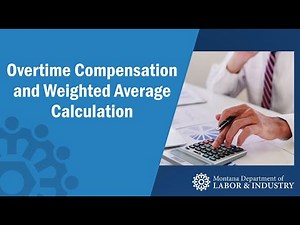 Overtime Compensation and Weighted Average Overtime