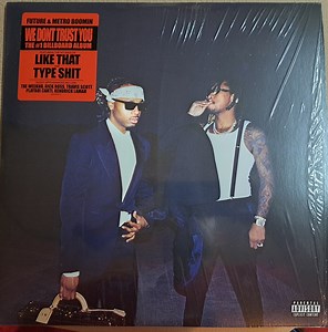 Future & Metro Boomin - We Dont Trust You