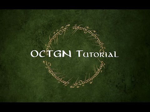 OCTGN/LOTR LCG Tutorial