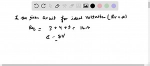 SOLVED:Find the ammeter reading and the voltmeter reading in the… | Numerade