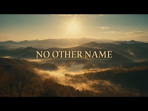 No Other Name (Isaiah 45:22) | Powerful Praise and Worship Song | Lyric Video