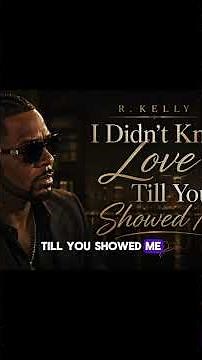 R.Kelly - I Didn’t Know Love Till You Showed Me #newmusic #newmusiceveryday #90s #90severgreen