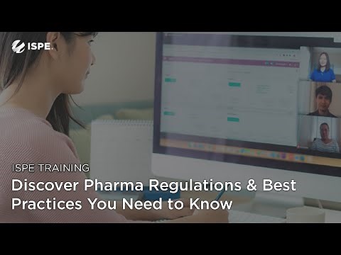 ISPE Training: Discover Pharma Regulations & Best Practices You Need to Know