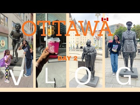 Ottawa vlog | Day 2 exploring |Major hill park | Byward Market.
