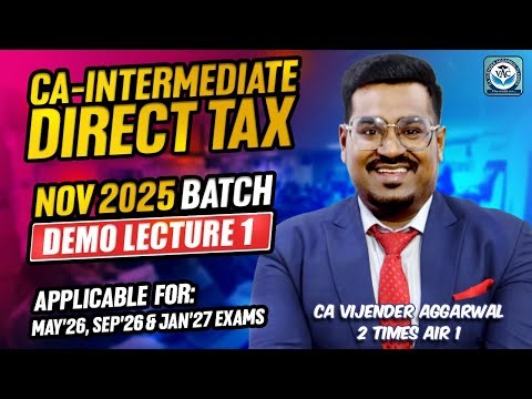 CA-Inter-Taxation | Direct Tax Demo Lecture 1 | Introductory Class | CA Vijender Aggarwal