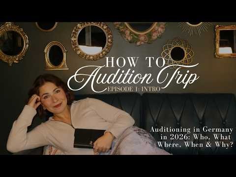 Episode 1: Intro | How to Audition Trip