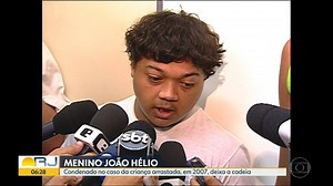 Bandido condenado no caso da morte do menino João Hélio deixa cadeia