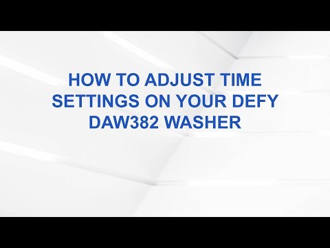 How to Adjust Time Settings on Your Defy DAW382 Washer