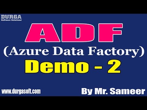 ADF (Azure Data Factory) tutorials || Demo - 2 || by Mr. Sameer On 03-09-2022 @8PM IST