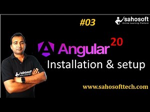 Installation and Setup Development Environment | Angular 20 Tutorials in Hindi | Sahosoft