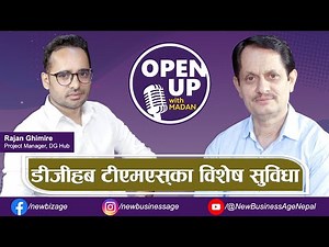 Features of Digi Hub TMS | Rajan Ghimire- Digi Hub (Project Manager) | Open Up With Madan #021