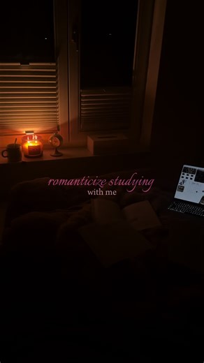 Romanticize Your Study Sessions for Better Focus