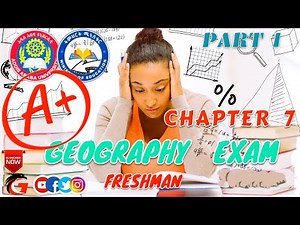 Geography Final Exam Chapter Seven(7) part One(1) freshman