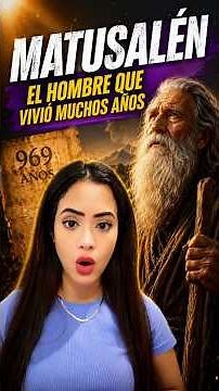 ¿Quién fue el hombre que vivió más años en la Biblia? La historia de Matusalén.