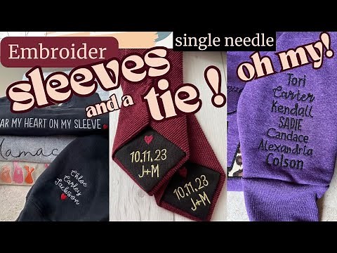 BROTHER INNOVIS EMBROIDERY MACHINE~HOW TO EMBROIDER A SLEEVE & MACHINE EMBROIDER A TIE, SINGLE NEEDL