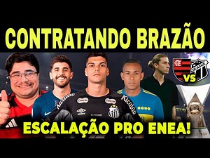 SAIU NA MADRUGADA FRIA: FLAMENGO CONTRATANDO BRAZÃO! F.LUÍS JOGA P ROLO EACALAÇÃO PRO ENEA!