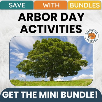 Arbor Day Activities - Poem Article Reading Writing Prompts Lessons Mini Bundle