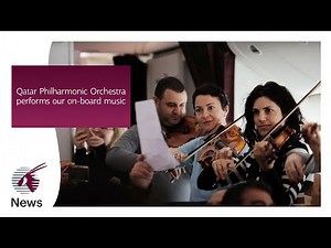 Qatar Philharmonic Orchestra performs our on-board music composed by Dana Al Fardan - Qatar Airways