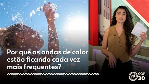 Por que as ondas de calor estão ficando cada vez mais frequentes?