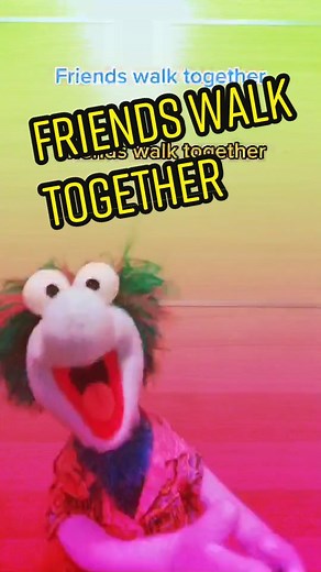 Walking Together with Fraggle Rock Friends