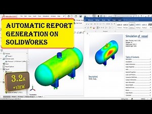 Solidworks simulation | How to generate simulation report on Solidworks