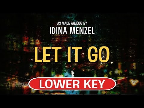 Let It Go (Karaoke Lower Key) - Idina Menzel