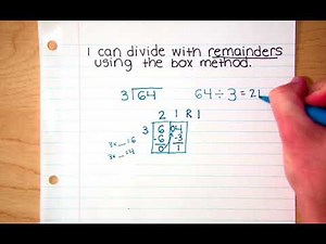 Video 1 (Box Method Division)