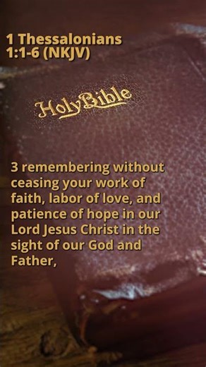 1 Thessalonians 1 Verse 1 to 6