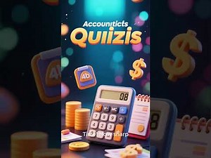 Accounting Quiz Time Set 1