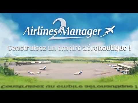 Trailer AM2 Mobile - Jeu de gestion de compagnie aérienne