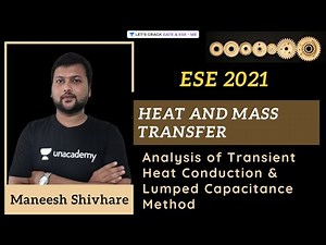 L9 | Analysis of Transient Heat Conduction & Lumped Capacitance Method | #HMT | #ESE_2021