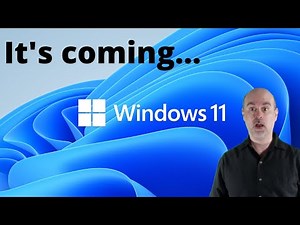 Windows 11 is coming