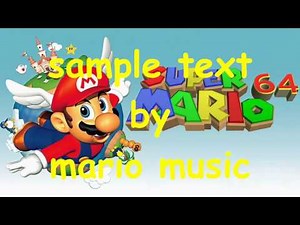 super mario 64 theme hyper distorted version