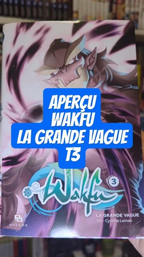 Aperçu du tome 3 du manga français Wakfu - La Grande Vague #manga #mangafr