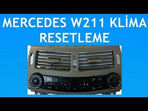 How do you reset the air conditioner of the Mercedes E-Class?