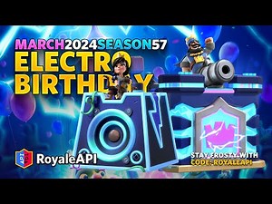 Clash Royale 8th Birthday - March 4, 2024 - Season 57
