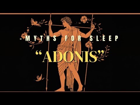 Fall Asleep To The Untold Story of Adonis | Greek Myths For Sleep