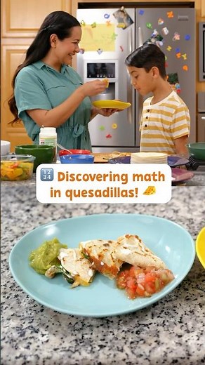 Recipe for Kids: Quesadillas | Cooking Counts | Family Math