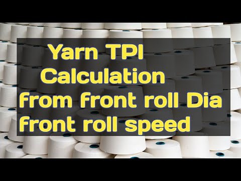Yarn tpi calculation from front roller speed .spinning calculation texashraful7. tpi calculation