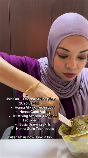 Henna Mixing Class – Best for Beginners & Henna Artists eager to learn natural henna. All items are provided! Join our 2026 batch now. ✨ Pulanam us now. Link in bio 📞#fypシ#viraltiktok#johor#foryoupage#hennaartist