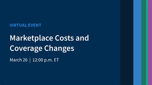 Costs, Coverage, and Enrollment Changes: Exploring Current Public Opinion and Policy on the ACA Marketplaces | KFF