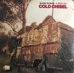 Cold Chisel - Radio Songs - A Best Of