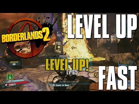 Borderlands 2 - How To Level Up Fast / Power Level to 72