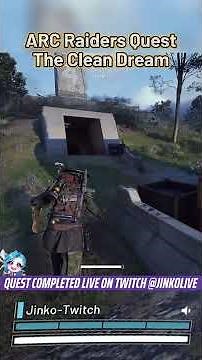 The Clean Dream ARC RAIDERS quest guide