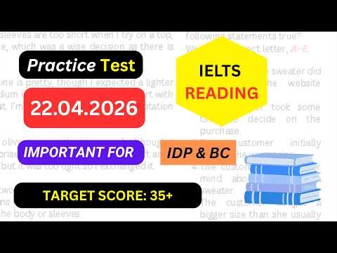 IELTS reading practice test with answers | 22 april 2026