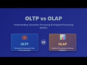 OLTP vs OLAP: Understanding Transactional & Analytical Database Systems