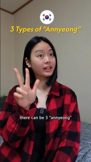 3 types of “annyeong” in Korean? 🇰🇷 #language #culture #korean #learnkorean