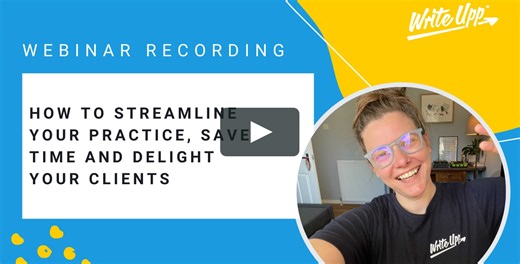 How to streamline your practice, save time and delight your clients